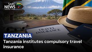 YouTube video thumbnail:  Tanzania Institutes Compulsory Travel Insurance 