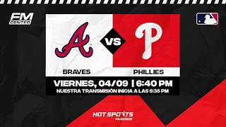 BRAVOS DE ATLANTA VS FILIS DE FILADELFIA (AUDIO)⚾ | MLB EN VIVO (04/09/2026)