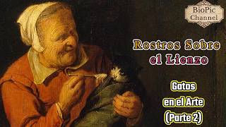 Gatos en el Arte, Rostros Sobre el Lienzo, (Parte 2)