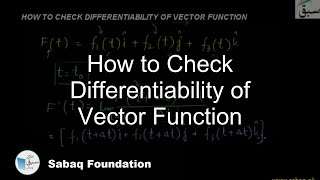 How to Check Differentiability of Vector Function