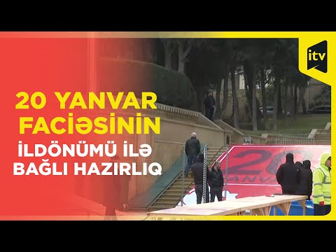 20 Yanvar faciəsinin ildönümü ilə bağlı hazırlıq işləri görülür