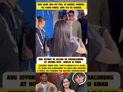 Muling kinilig Si Eman Ng Makita Niya Muli si Jillian🥰#JillianWard #BacosaPacquiao #RaheelBhyria