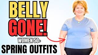 7 Spring Outfits That Hide Your Belly Over 50 | Look 10lbs Lighter