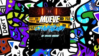 Mueve Chukulum - Dj Eriick Dreew - Tiestoriki