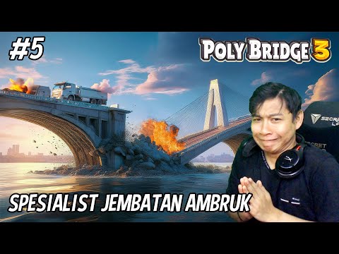 PELATIHAN KORUPTOR SEMAKIN REAL | POLY BRIDGE 3 #5 INDONESIA