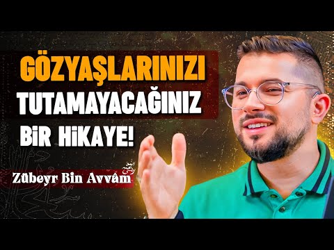 Gözyaşlarınızı Tutamayacağınız Bir Sahabe Hikayesi! | Zübeyr Bin Avvâm (r.a)