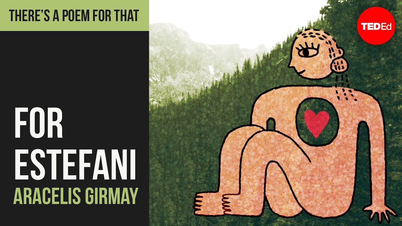 For Estefani poem by Aracelis Girmay