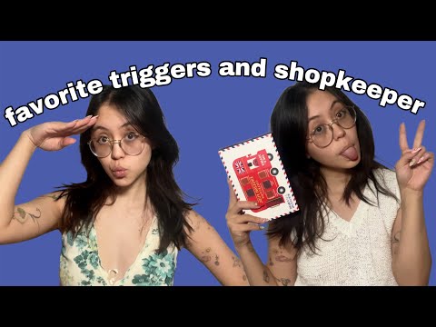 ASMR My Favorite Triggers AND Gift Shop Roleplay