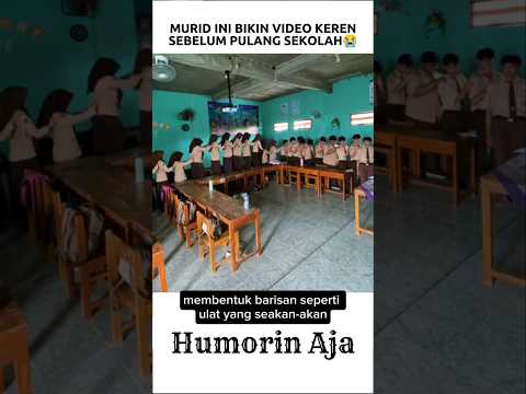 MURID INI BIKIN VIDEO KEREN SEBELUM PULANG SEKOLAH