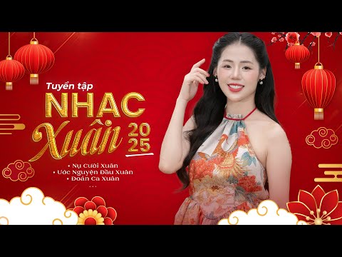 Nụ Cười Xuân Remix - Tuyển Tập Nhạc Xuân Hương Ly 2025 Hay Nhất - LK Nhạc Tết Chào Đón 2025 Hay Nhất