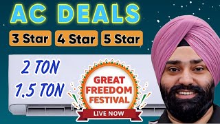 AC Deals 2025 - Freedom Sale LIVE! Best 1.5 Ton & 2 Ton AC in India (Don't Miss These Offers!)