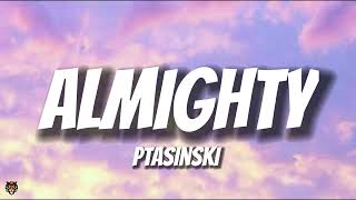 ptasinski - almighty (Audio)