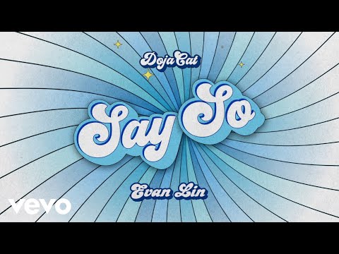 Doja Cat - Say So (Official Lyric Video) ft. Evan Lin