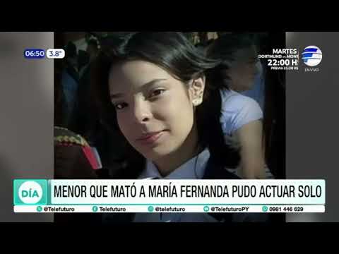 Menor que mató a Maria Fernanda pudo actuar solo