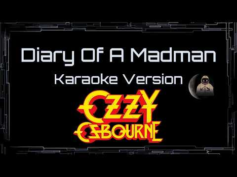 Ozzy Osbourne • Diary Of A Madman (CC Karaoke / Instrumental) [UVR]