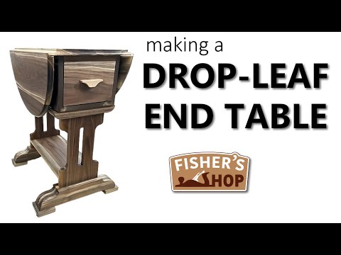 Woodworking: Making a Drop-Leaf End Table