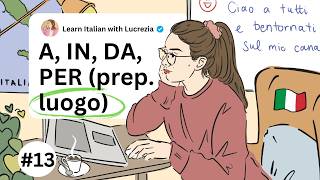 Lezione 13: Le Preposizioni di Luogo - Sabato italiano 🇮🇹