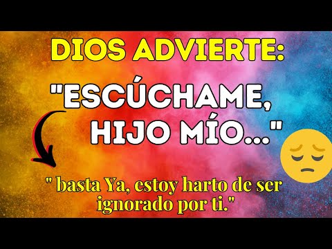 DIOS DICE: "Escúchame o no volveré a hablar más."
Mensaje de Dios | Mensaje de Ángeles