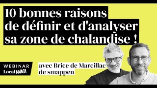 S01E10 Local Mania by The Ramp #10 bonnes raisons de définir et d'analyser sa zone de chalandise