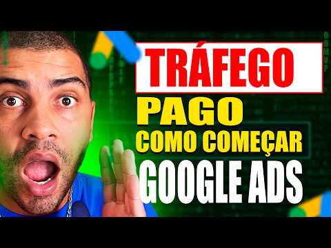 Tudo Para Iniciar no Tráfego Pago: Retorno Rápido com o GOOGLE ADS!