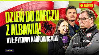 W KADRZE. POLSKA – ALBANIA JUŻ ZA JEDEN DZIEŃ! URBAN I PIŁKARZE ODPOWIADAJĄ NA PYTANIA O MECZ