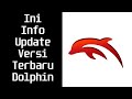 Update Emulator Dolphin Terbarunya - WII Gamecube Emu