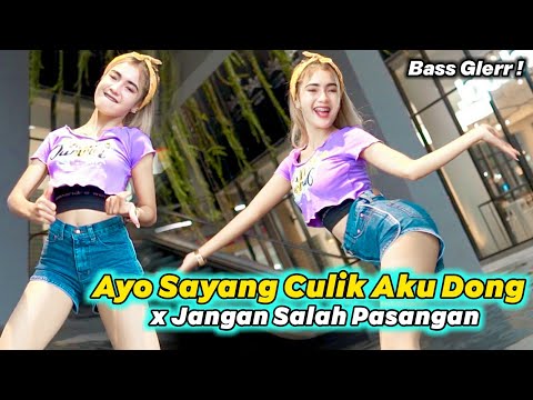 Dj Ayo Sayang Culik Aku Dong x Jangan Salah Pasangan Remix Viral Tiktok - Full Bass Terbaru