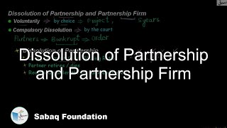 Dissolution of Partnership and Partnership Firm