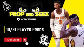 NBA PLAYER PROP PICKS FOR 10/21