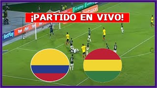 🔴 COLOMBIA vs BOLIVIA EN VIVO ⚽ JUEGA LUIS DIAZ ELIMINATORIAS MUNDIAL 2026 | FÚTBOL DIGITAL