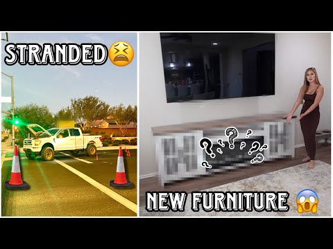 NEW FURNITURE!!😱/WE GOT STRANDED.......😫