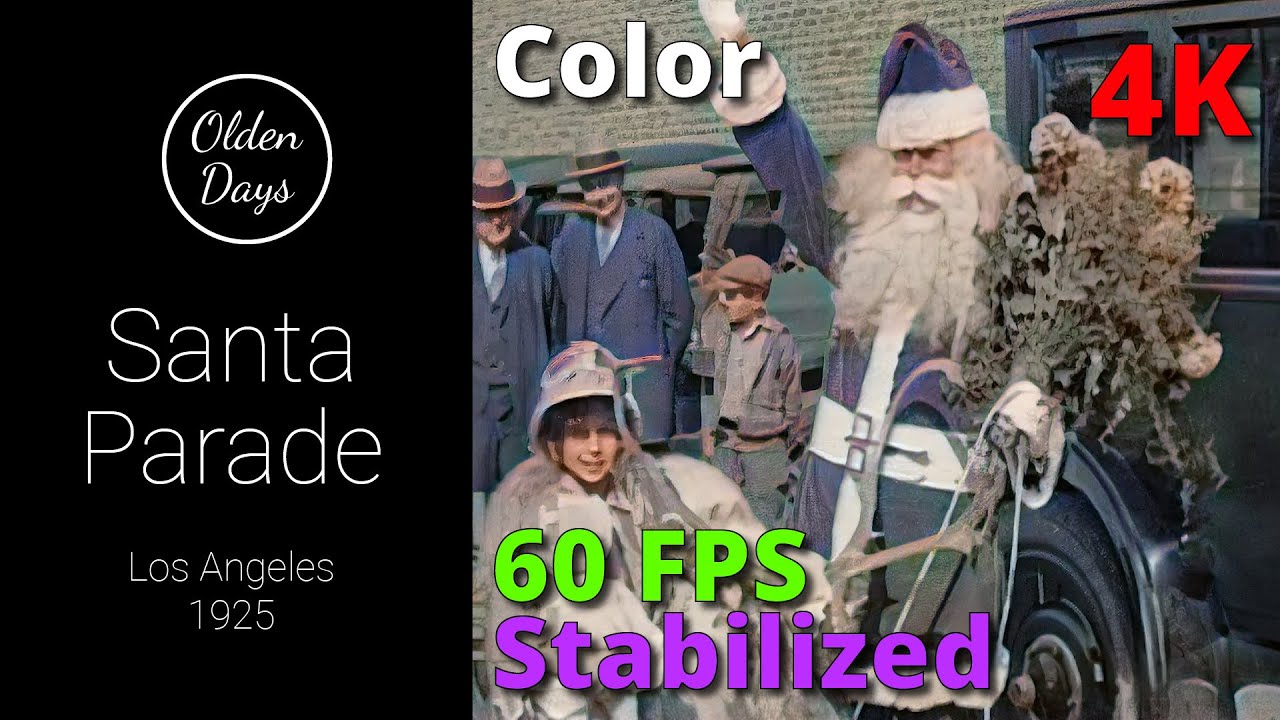 Santa Claus comes to L.A. 1925 – [ 60 FPS – Color – 4K ] – Old footage restoration with AI