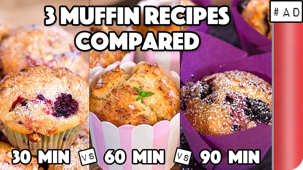 3 Muffin Recipes COMPARED 30 min vs 60 min vs 90 min