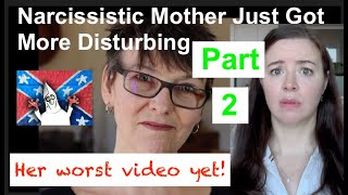 Diane, The Narcissistic Mother Just Got More Disturbing...Part 2