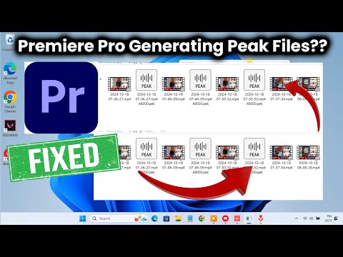 Premiere Pro Generating Peak Files?? How to Fix Premiere Pro Creating PEAK FILES