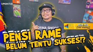 PENSI RAME BELUM TENTU SUKSES?! | BEHIND THE GAME - INFO PENSI