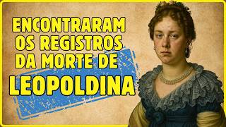 👑 Os  Registros Médicos Da Imperatriz Leopoldina