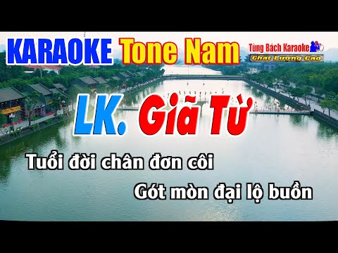 LK Giã Từ Karaoke ( Tone Nam ) Beat Chuẩn Nhạc Sống Tùng Bách