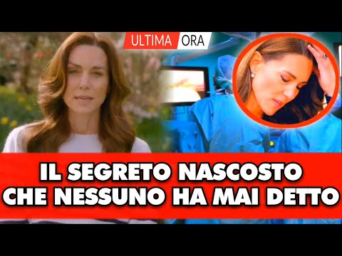 Kate Middleton, solo oggi si scopre il terribile segreto nascosto a tutti: lei é stata...