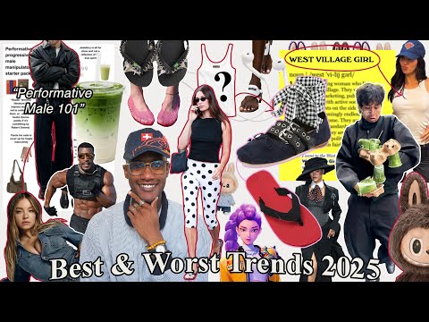 Best & Worst Trends of 2025