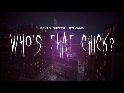 david guetta - who's that chick? (feat. rihanna) [ sped up ] lyrics