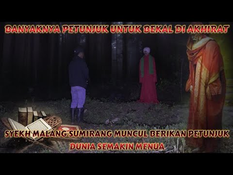 HADIRNYA SYEKH MALANG SUMIRANG TEMUI MAS SAEFI! BERITAHU PERBANYAK BEKAL AKHIRAT UNTUK UMAT MUSLIM