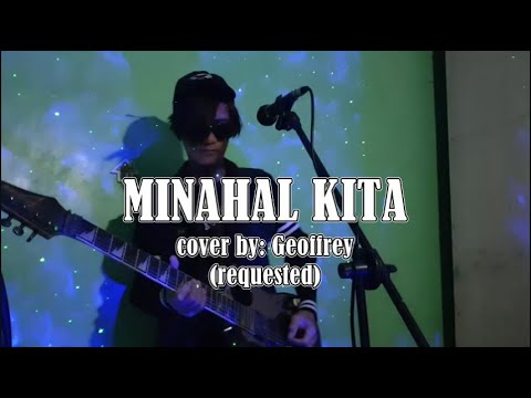 MINAHAL KITA -cover by: Geoffrey E.