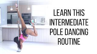 Intermediate Pole Dancing Tutorial | Leg Hang to Bow and Arrow