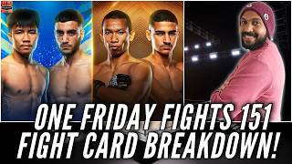 FWF: ONE Friday Fights 151 Preview & Predictions | Sneaky Banger Card