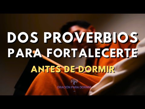 Dos Proverbios Para Fortalecerte Antes de Dormir con la Biblia Hablada