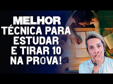 MELHOR TÉCNINA PARA ESTUDAR E TIRAR 10 NA PROVA