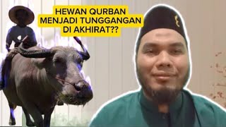 Benarkah Hewan Qurban menjadi tunggangan di akhirat?