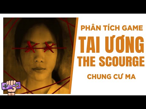 Phân Tích Game: TAI ƯƠNG - Chung Cư Ma Ám