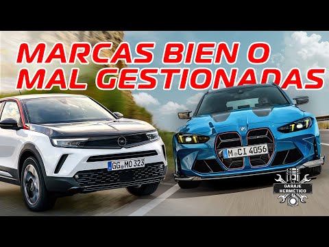 MARCAS de coches BIEN y MAL gestionadas